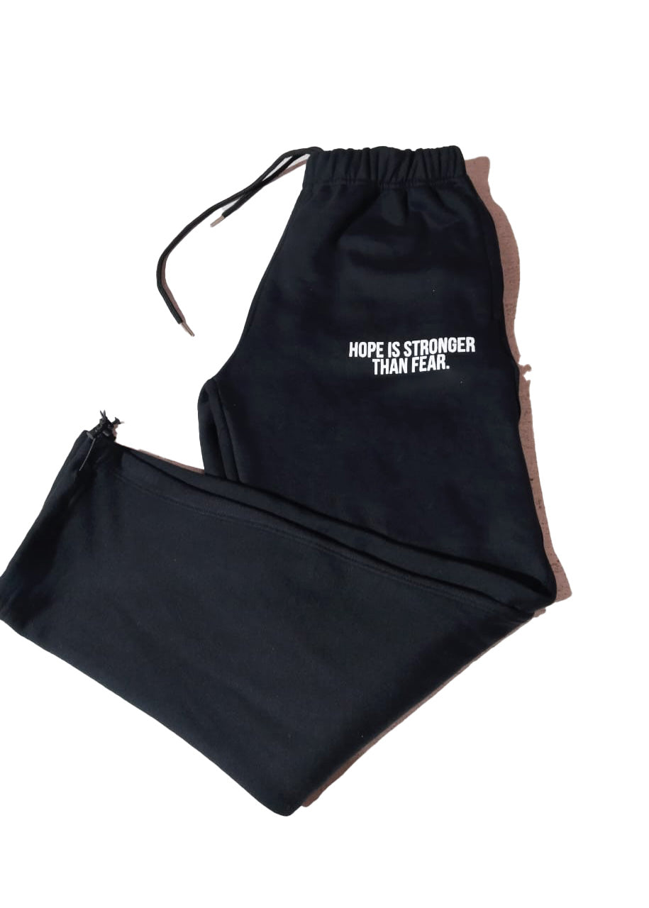 Hope Is Stronger Sweatpants