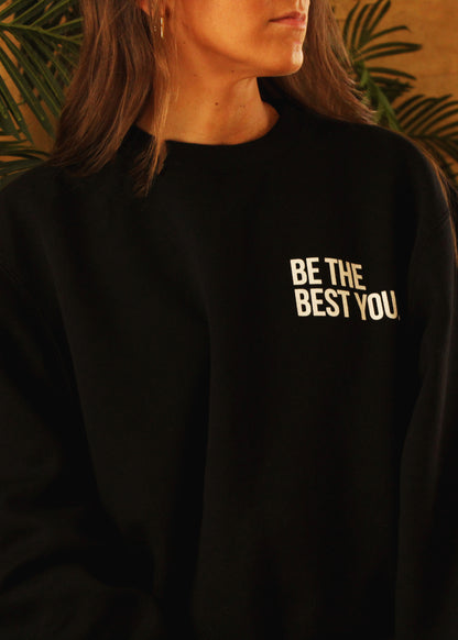 Be The Best You Crew Neck